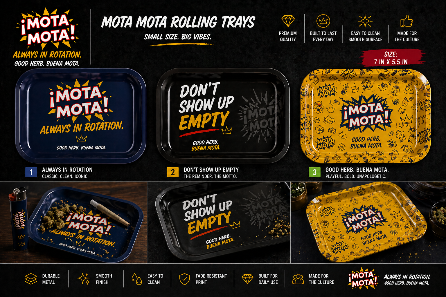 Mota Mota rolling trays — Always in Rotation, Don't Show Up Empty, Buena Mota